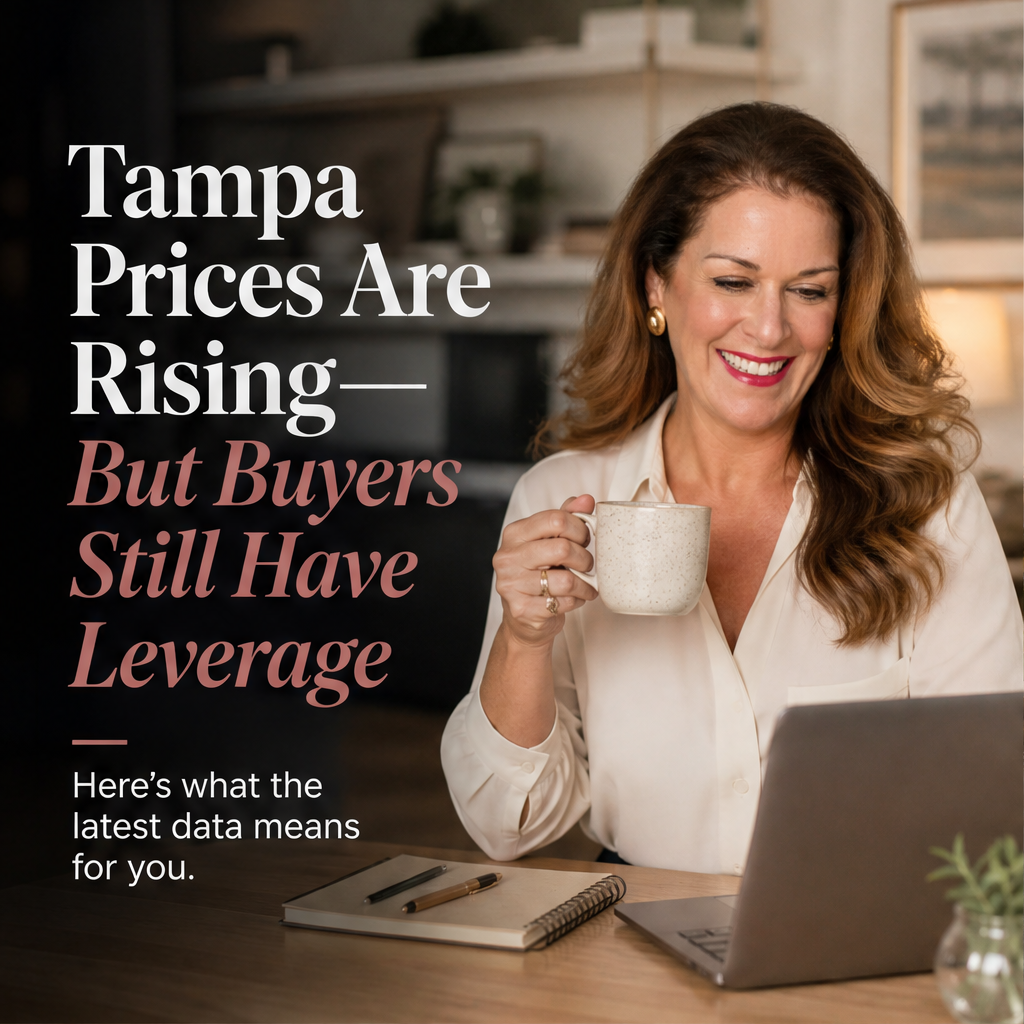 Tampa Prices Are Rising—But Buyers Still Have Leverage